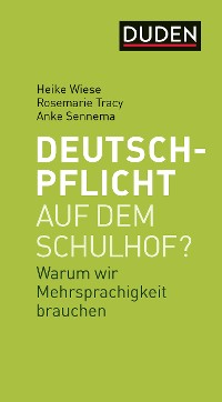 Cover Deutschpflicht auf dem Schulhof?