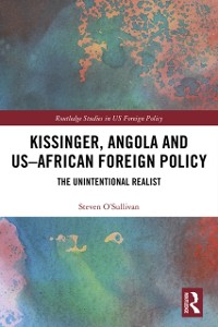 Cover Kissinger, Angola and US-African Foreign Policy
