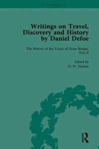 Cover Writings on Travel, Discovery and History by Daniel Defoe, Part II vol 8