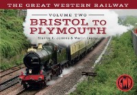 Cover Great Western Railway Volume Two Bristol to Plymouth