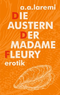 Cover Die Austern der Madame Fleury