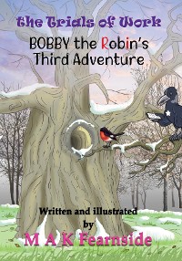 Cover The Third Adventure of Bobby the Robin