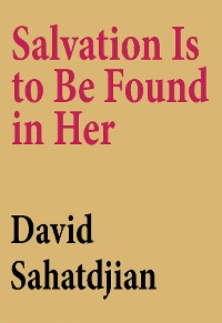 Cover Salvation Is to Be Found in Her