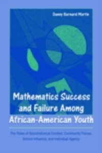 Cover Mathematics Success and Failure Among African-American Youth