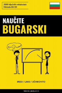 Cover Naučite Bugarski - Brzo / Lako / Učinkovito