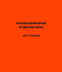 Cover Random Reminiscences of Men and Events