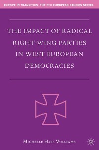 Cover The Impact of Radical Right-Wing Parties in West European Democracies