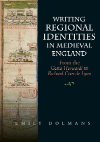 Cover Writing Regional Identities in Medieval England