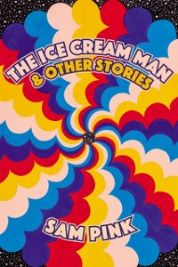 Cover Ice Cream Man and Other Stories