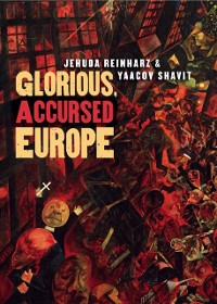 Cover Glorious, Accursed Europe