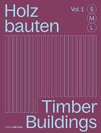 Cover Holzbauten S, M, L / Timber Buildings S, M, L