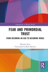 Cover Fear and Primordial Trust
