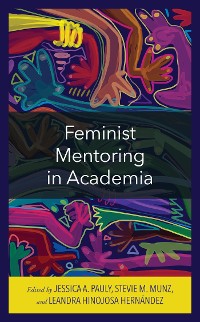 Cover Feminist Mentoring in Academia