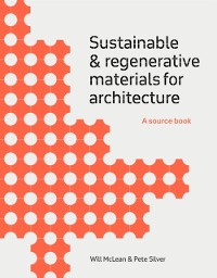 Cover Sustainable and Regenerative Materials for Architecture