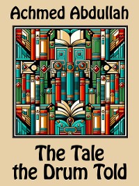 Cover The Tale the Drum Told