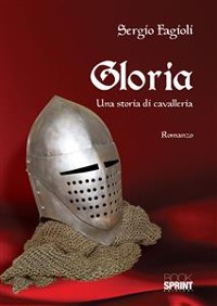 Cover Gloria - Una storia di cavalleria