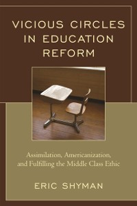 Cover Vicious Circles in Education Reform