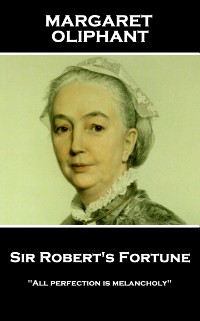 Cover Sir Robert's Fortune