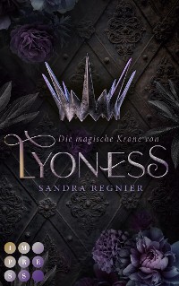 Cover Die magische Krone von Lyoness (Lyoness 1)
