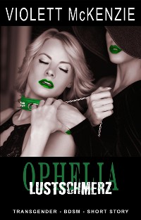 Cover Ophelia - Lustschmerz