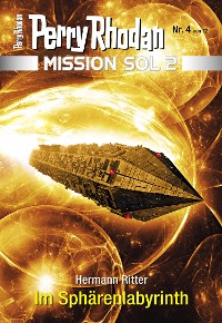 Cover Mission SOL 2020 / 4: Im Sphärenlabyrinth