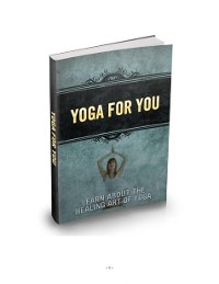 Cover Erfahren Sie mehr über die Heilkunst des Yoga.