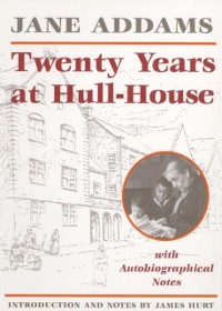 Cover Twenty Years at Hull-House