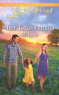 Cover Her Texas Family (Mills & Boon Love Inspired)