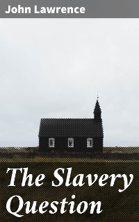 Cover The Slavery Question