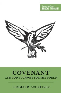 Cover Covenant and God's Purpose for the World