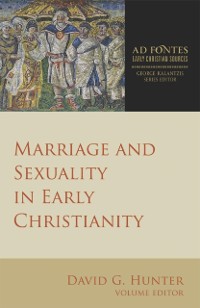 Cover Marriage and Sexuality in Early Christianity