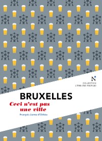 Cover Bruxelles : Ceci n'est pas une ville