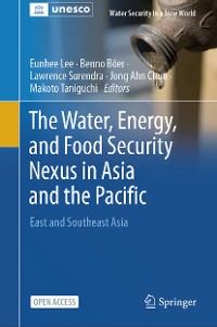 Cover The Water, Energy, and Food Security Nexus in Asia and the Pacific