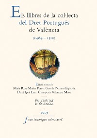 Cover Els Llibres de la col·lecta del Dret Portugués de València (1464-1512)