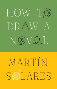Cover How to Draw a Novel