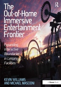 Cover Out-of-Home Immersive Entertainment Frontier