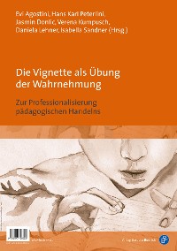 Cover Die Vignette als Übung der Wahrnehmung / The vignette as an exercise in perception