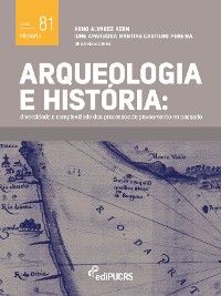 Cover Arqueologia e história: diversidade e complexidade dos processos de povoamento no passado