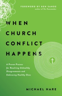 Cover When Church Conflict Happens