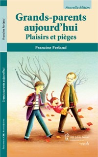 Cover Grands-parents aujourd''hui, 2e édition