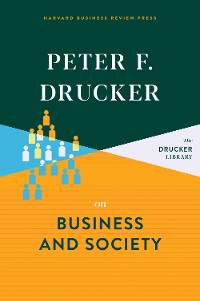 Cover Peter F. Drucker on Business and Society