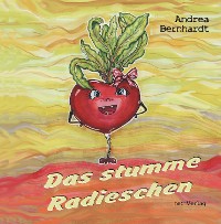 Cover Das stumme Radieschen