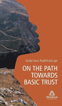 Cover 1 ON THE PATH TOWARDS BASIC TRUST
