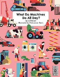 Cover What Do Machines Do All Day