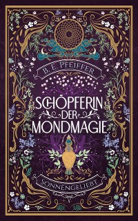 Cover Schöpferin der Mondmagie - Sonnengeliebt