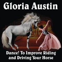 Cover Dance! to Improve Riding and Driving Your Horse