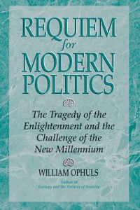 Cover Requiem For Modern Politics