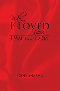 Cover Why I Loved You
