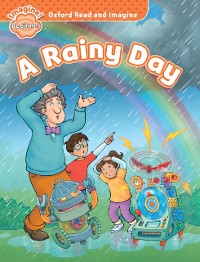 Cover Rainy Day (Oxford Read and Imagine Beginner)