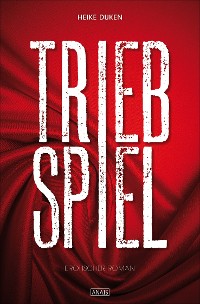 Cover Triebspiel